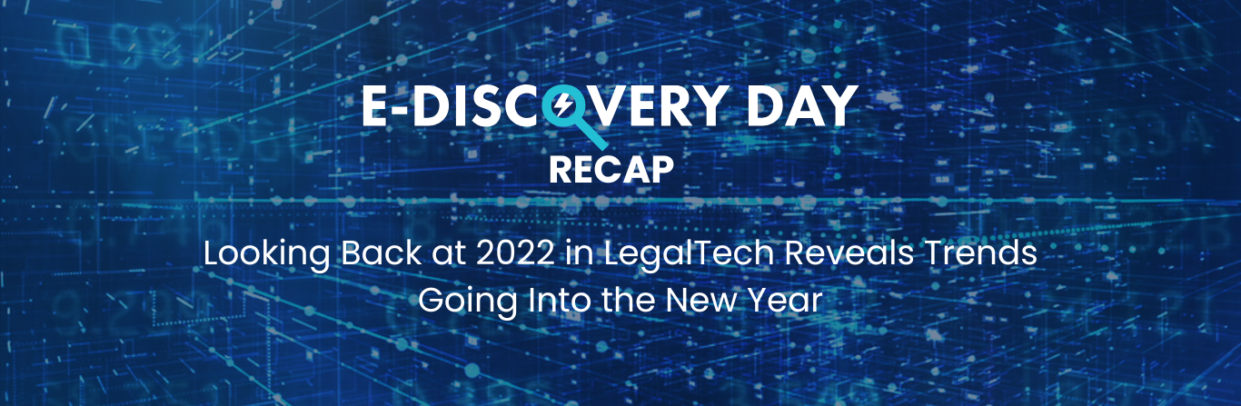 2022 ediscovery day recap