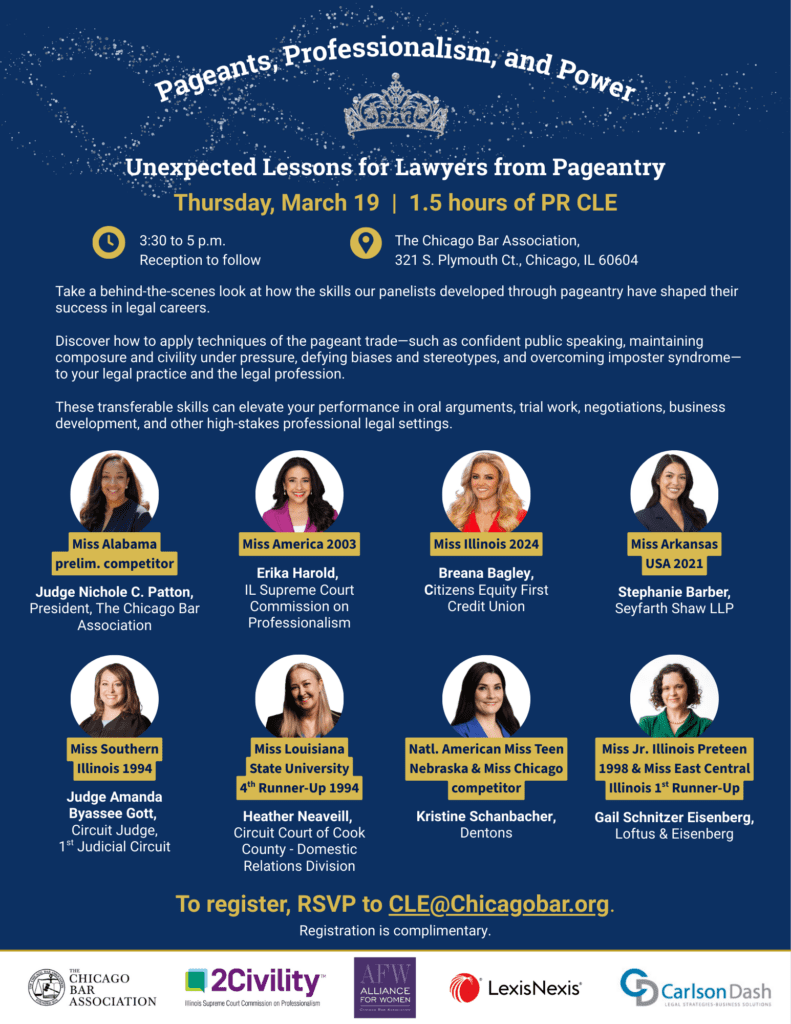 Promotional graphic for a Chicago Bar Association CLE event titled &ldquo;Pageants, Professionalism, and Power: Unexpected Lessons for Lawyers from Pageantry,&rdquo; featuring eight women panelists with headshots and pageant titles, with event details for March 19 from 3:30&ndash;5 p.m. in Chicago.