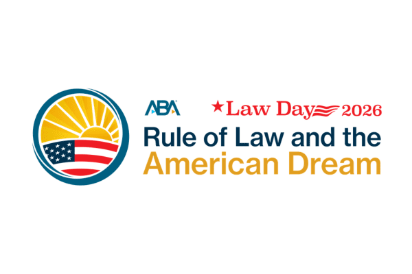 ABA Lawy Day 2026 Rule of Law and the American Dream logo